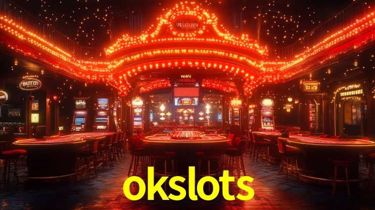 Explore as vantagens do okslots: serviço profissional e confiabilidade